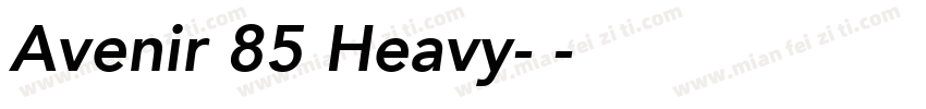 Avenir 85 Heavy-中字体转换